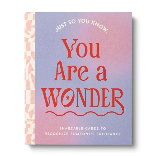 You Are A Wonder