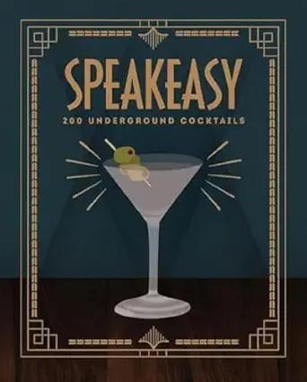 Speakeasy Cocktails Book