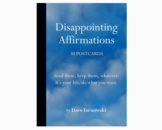 Disappointing Affirmations Postcards