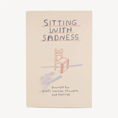 Sitting With Sadness Journal