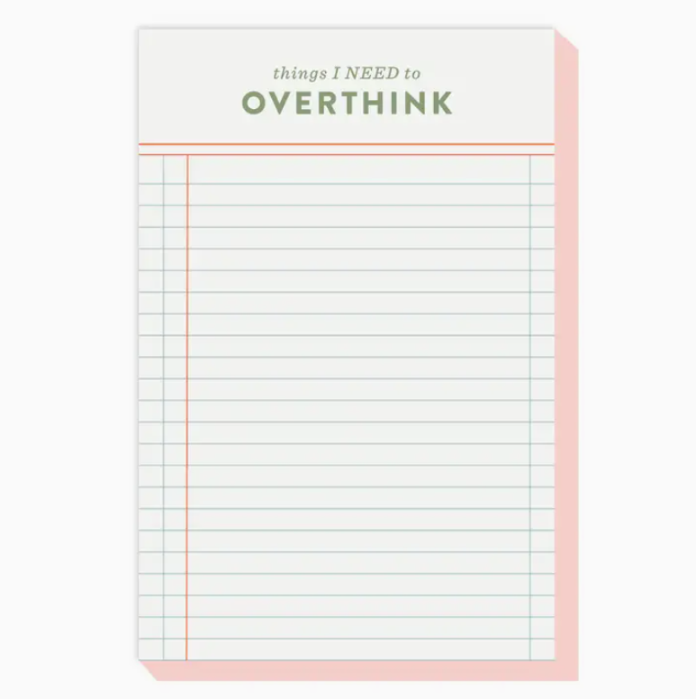 Things I Need to Overthink Notepad