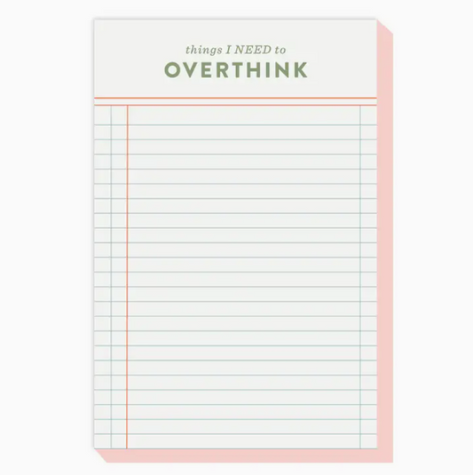 Things I Need to Overthink Notepad