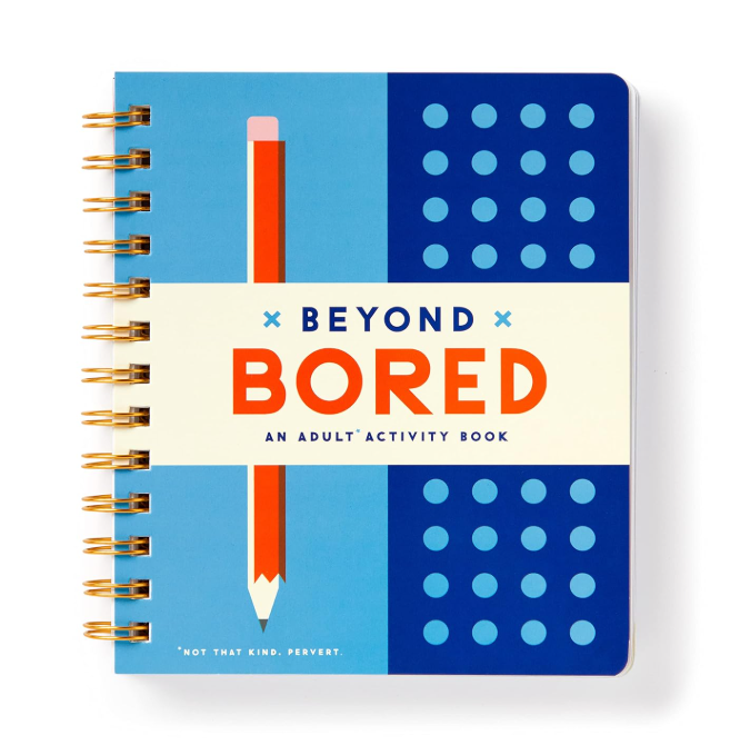 Beyond Bored: Adult Activity Book