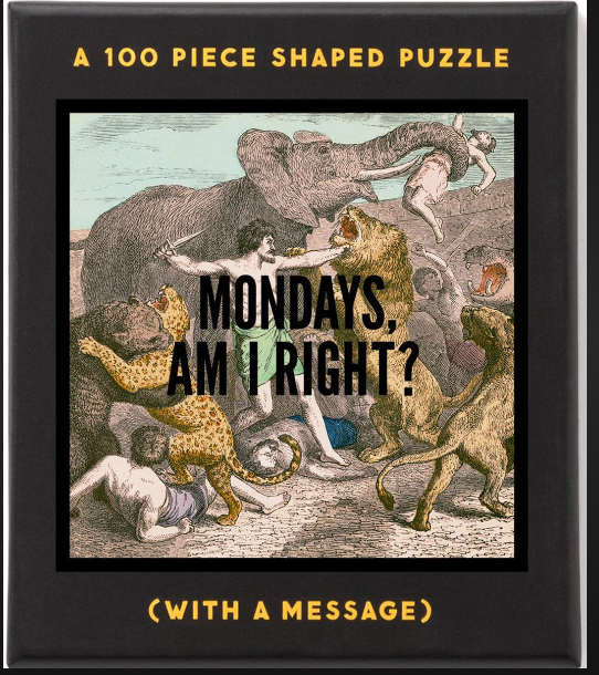 Mondays Am I Right? Mini Puzzle