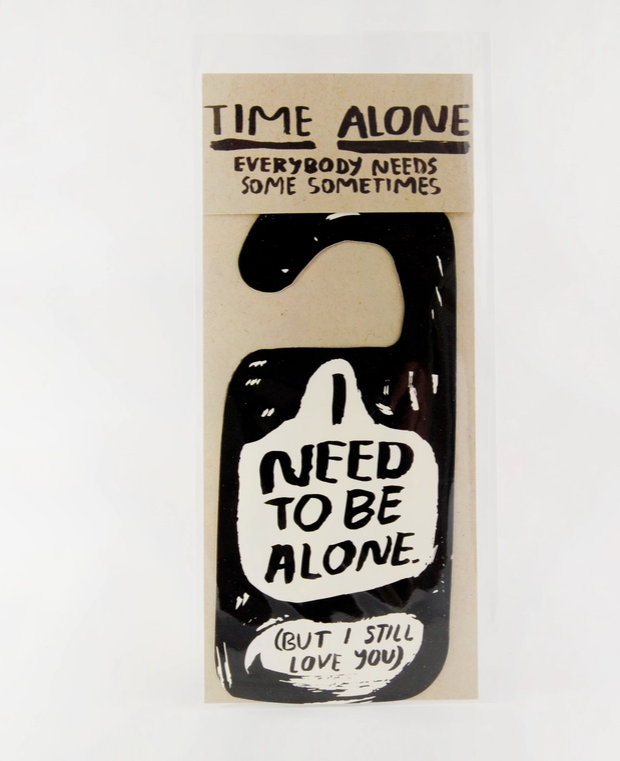 Alone Time Door Hanger